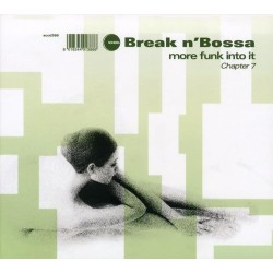 Vol. 7-Break N' Bossa