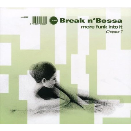Vol. 7-Break N' Bossa