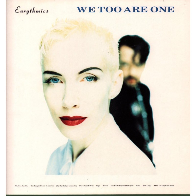 EURYTHMICS / WE TOO ARE ONE