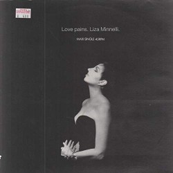 Love pains (Steve 'Silk' Hurley's Remix, prod. by Pet Shop Boys) [VINYL]