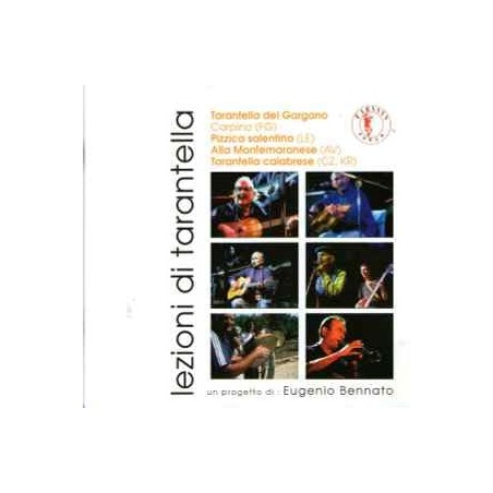 Lezioni di Tarantella, CD Musicale di Eugenio Bennato, Alta Montemaranese
