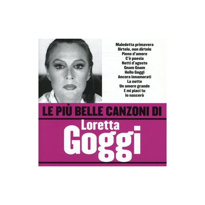 Le Piu' Belle Canzoni Di Loretta Goggi