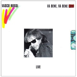 Va Bene, Va Bene Cosi' (Remastered)
