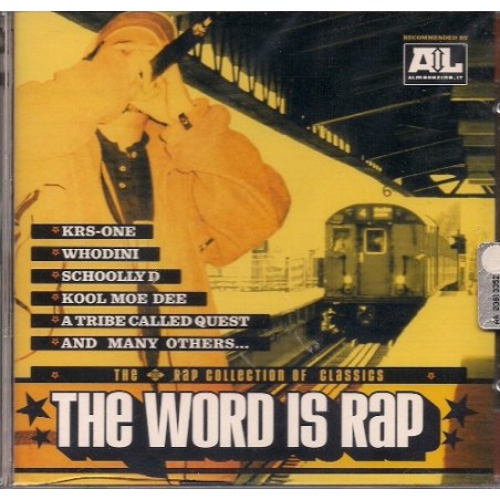 THE WORD IS RAP