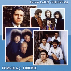 Formula 3, Equipe 84, Dik Dik, Lauzi