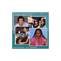 Francis, La Bionda, Gepy, Stewart