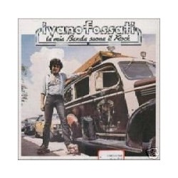 La Mia Banda Suona Il Rock-Dischi