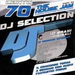 DJ Selection 170-the House Jam