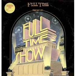 FULL TIME SHOW VINILE PRIMA STAMPA