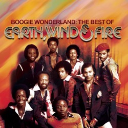 Boogie Wonderland:The Best Of Earth Wind And Fire