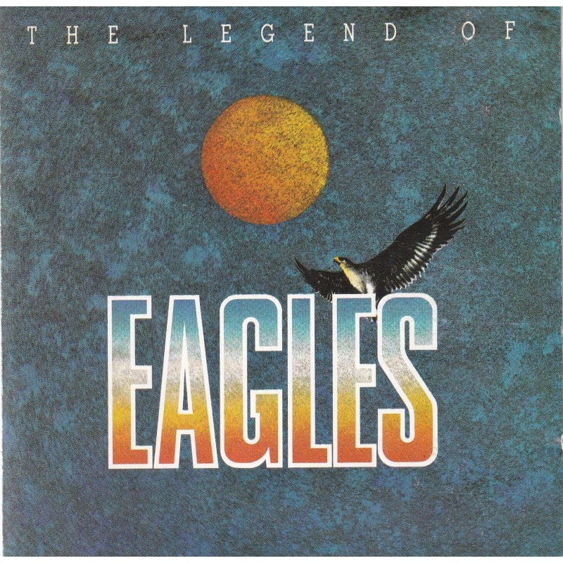 The legend of Eagles LP ASYLUM 24 1238-1 Italy 1987