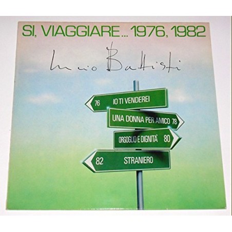 SI, VIAGGIARE... 1976, 1982