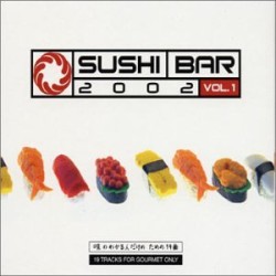 Sushi Bar Vol. 1 Summer 2002