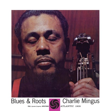 Blues & Roots (Mono)