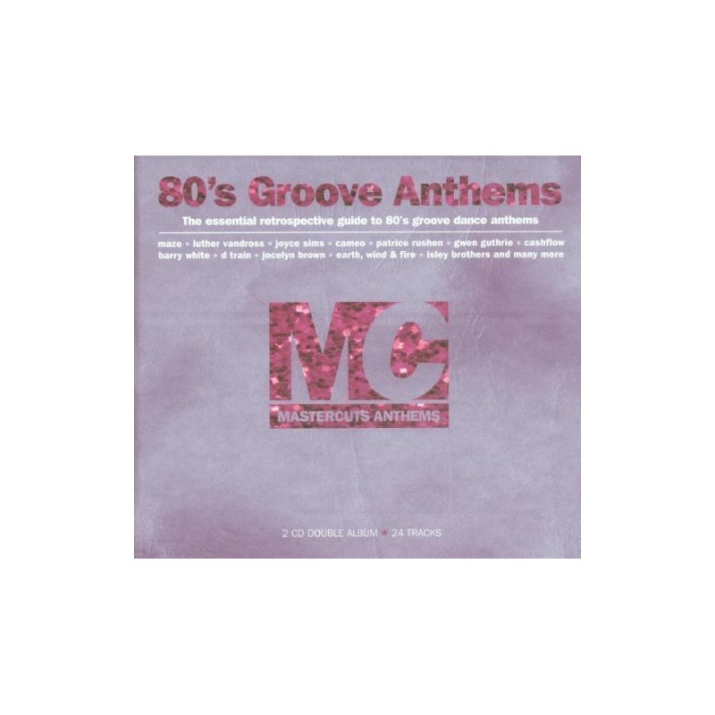 Mastercuts Anthems 80'S Groove