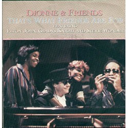 ARS37135 7"-45 giri" That'S What Friends Are For VINYL