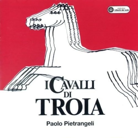 I Cavalli Di Troia
