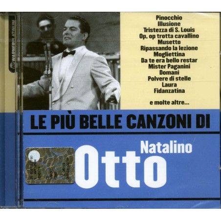 Le Piu' Belle Canzoni Di Natalino Otto