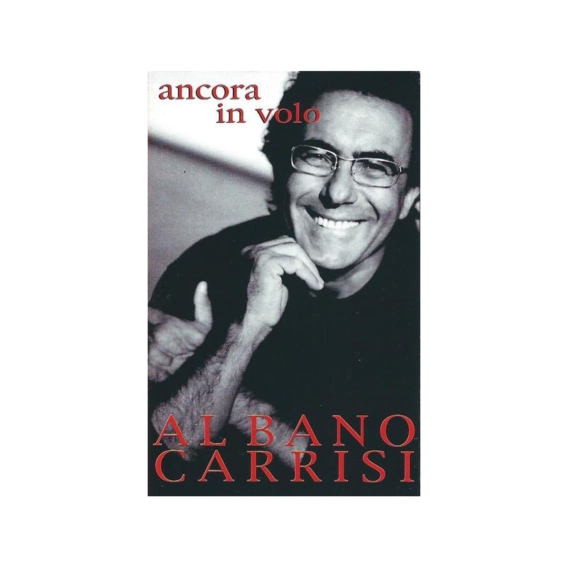 ANCORA IN VOLO -.AL BANO CARRISI MUSICASSETTA