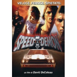 Speed demon