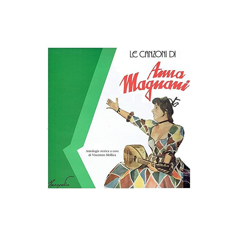 LE CANZONI DI ANNA MAGNANI PRIMA STAMPA FONIT CETRA