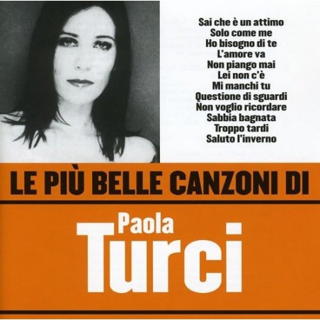 Le Piu' Belle Canzoni Di Paola Turci