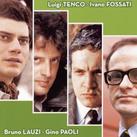 Paoli, Tenco, Fossati, Lauzi