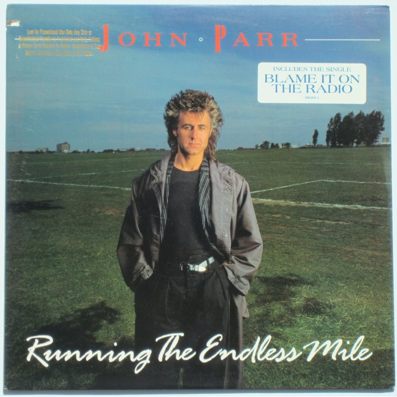 John Parr - Running the Endless Mile,