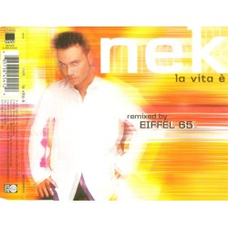 La Vita E (Eiffel 65 Remix)/Ne
