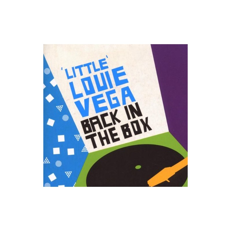 Louie Vega Back in the Box Unmixed