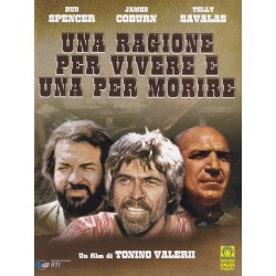 Una ragione per vivere e una per morire