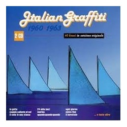 Italian Graffiti 1960 - 1963