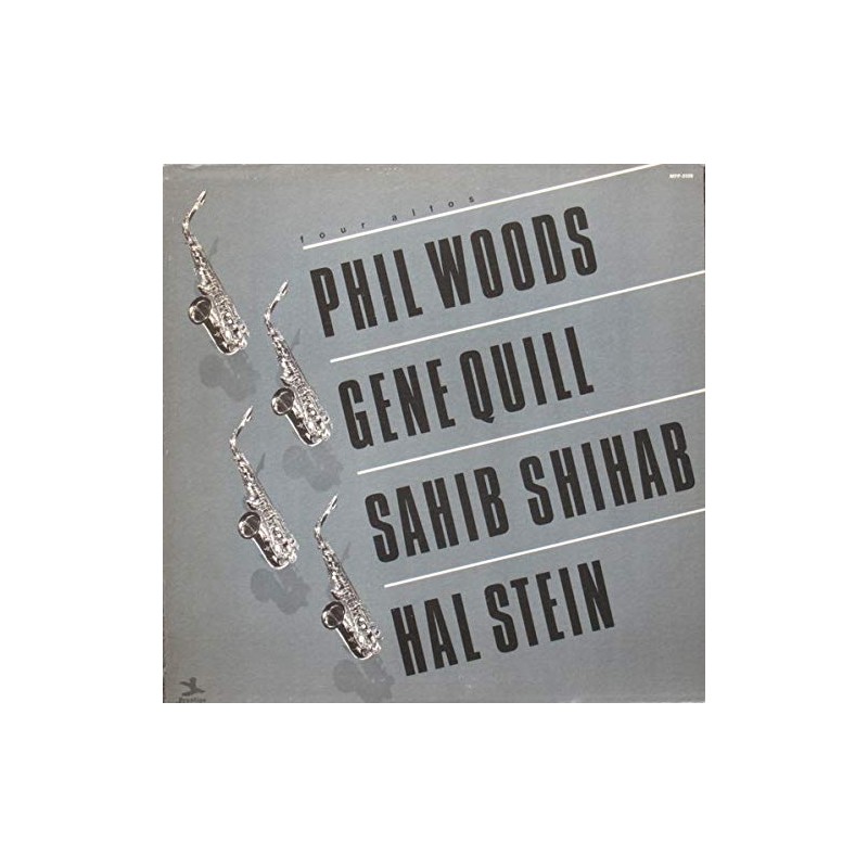 PHIL WOODS-GENE QUILL-SAHIB SHIHAB-HAL STEIN"FOUR ALTOS"-VINILE PRESTIGE