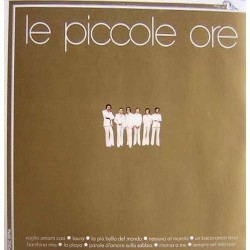 LE PICCOLE ORE-VINILE