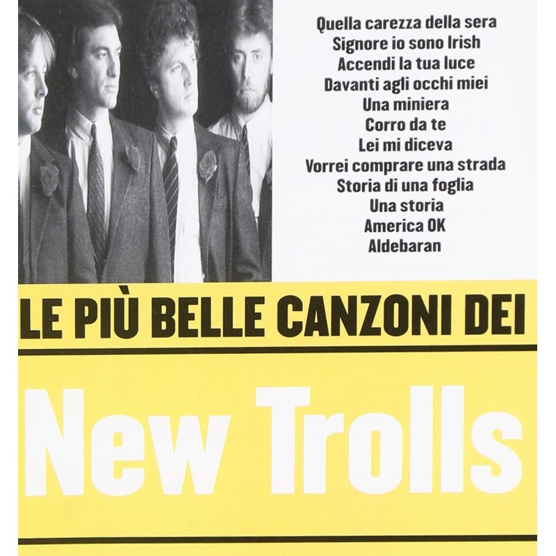 Le Piu' Belle Canzoni Dei New Trolls