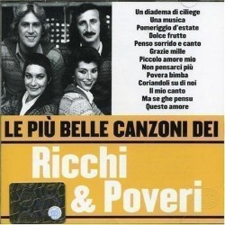 Le Piu' Belle Canzoni Dei Ricchi & Poveri