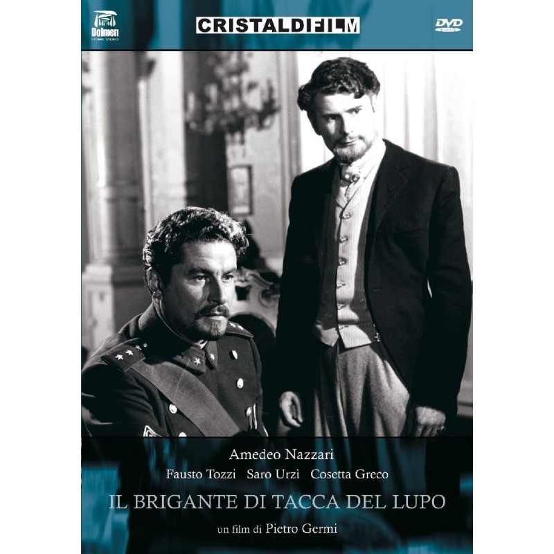 Il brigante di Tacca del lupo