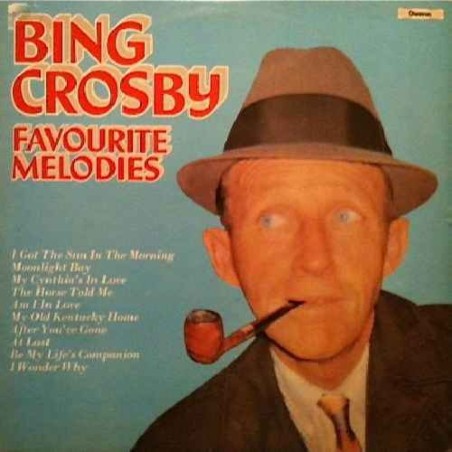 Favourite Melodies - Bing Crosby LP