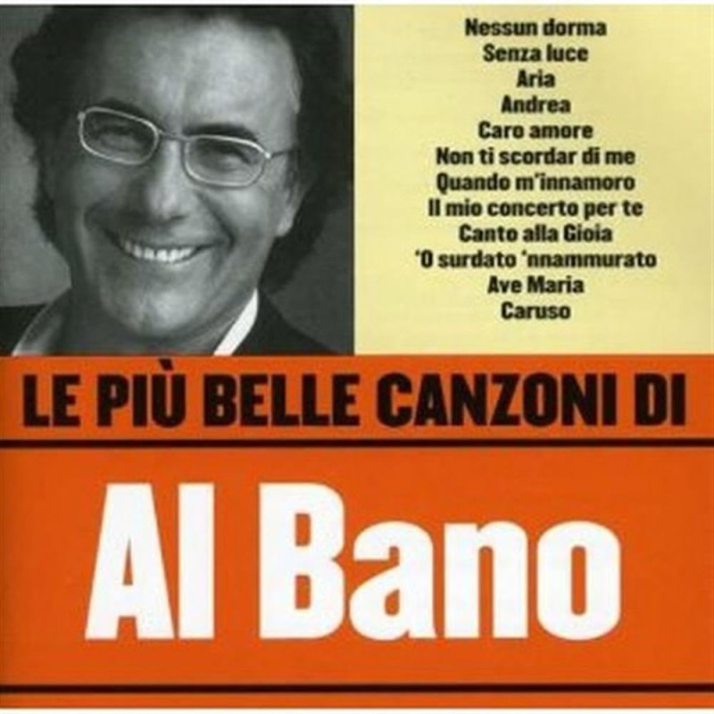 Le Piu' Belle Canzoni Di Al Bano