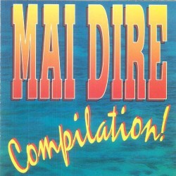 MAI DIRE COMPILATION! - VINILE