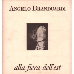 Angelo Branduardi - Alla Fiera Dell'Est - Musiza - 26 394 XOT