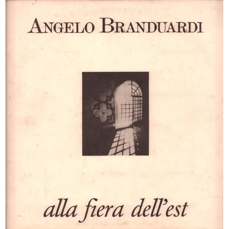 Angelo Branduardi - Alla Fiera Dell'Est - Musiza - 26 394 XOT