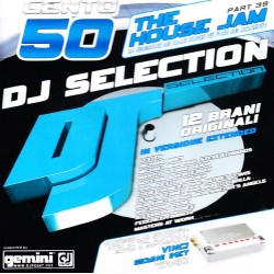 DJ Selection 150-the House Jam