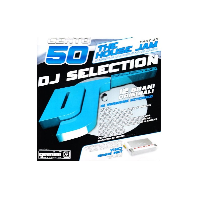 DJ Selection 150-the House Jam