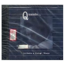 quando... tributo a luigi tenco