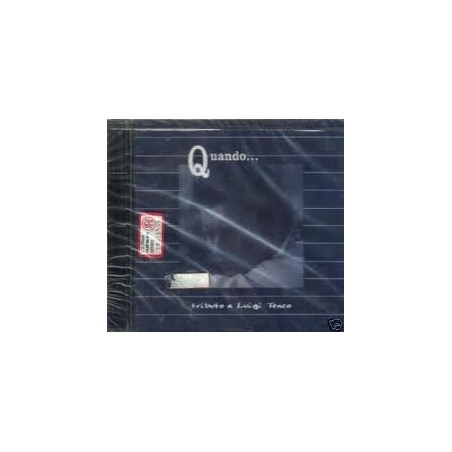 quando... tributo a luigi tenco