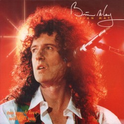 Too Much Love Will Kill