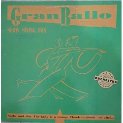 GRAN BALLO - SLOW SWING FOX