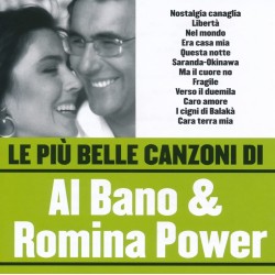 Le Piu' Belle Canzoni Di Al Bano & Romina Power