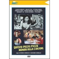 questo pazzo pazzo mondo della canzone